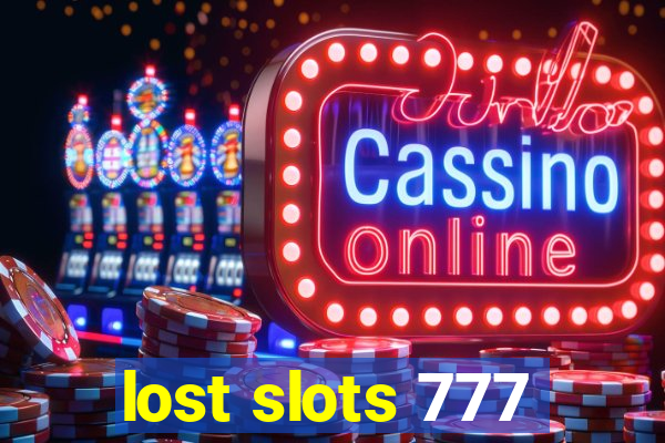 lost slots 777